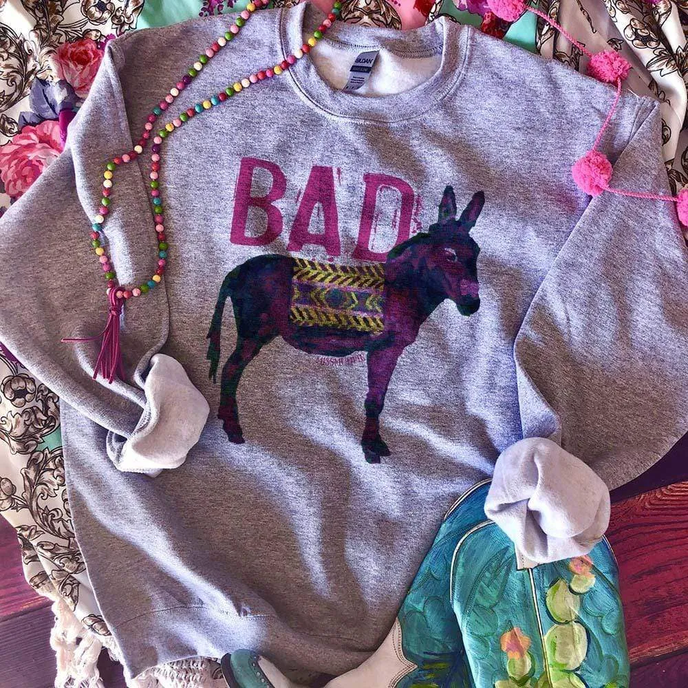 Gray Bad Ass Sweatshirt