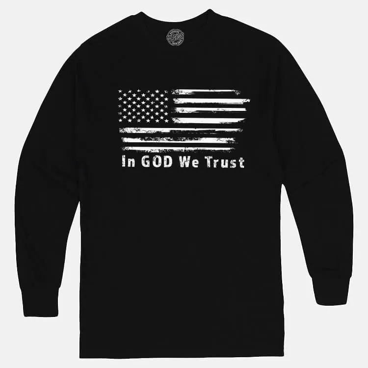 In God We Trust Unisex Long Sleeve T Shirt