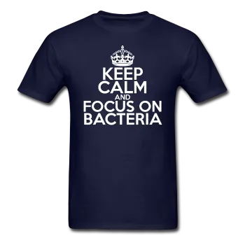 "Keep Calm and Focus On Bacteria" (white) - Men's T-Shirt