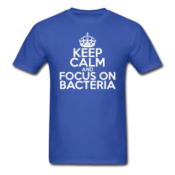 "Keep Calm and Focus On Bacteria" (white) - Men's T-Shirt