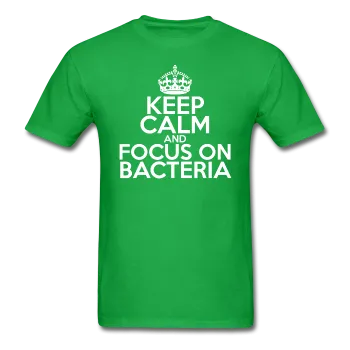 "Keep Calm and Focus On Bacteria" (white) - Men's T-Shirt